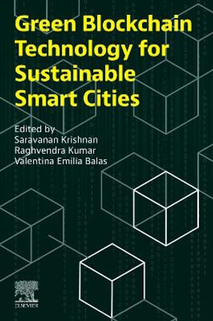 Green Blockchain Technology for Sustainable Smart Cities - Krishnan