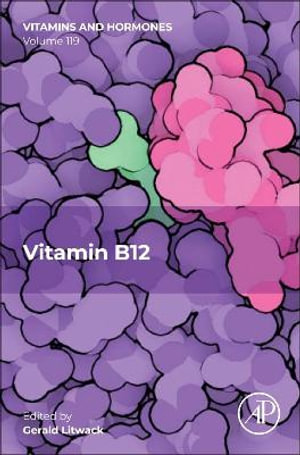 Vitamins & Hormones : Volume 119 - Gerald Litwack