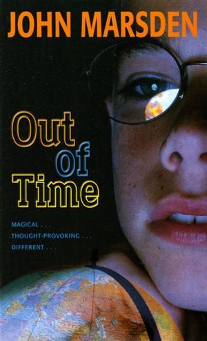 Out of Time : Pan Australia horizons - John Marsden