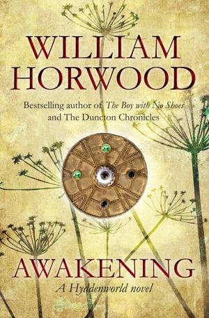 Awakening : Hyddenworld #2 - William Horwood