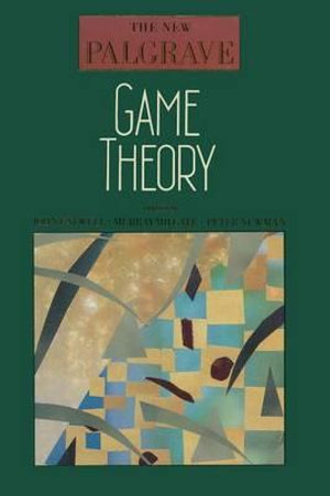 Game Theory : New Palgrave - John Eatwell