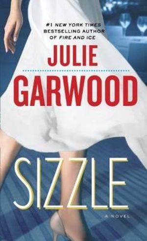 Sizzle : Buchanan-Renard - Julie Garwood