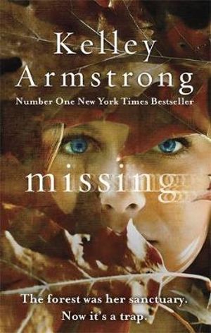 Missing - Kelley Armstrong