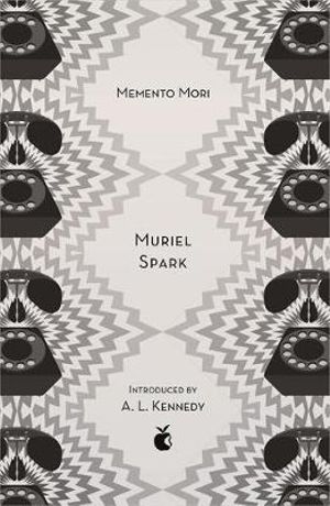 Memento Mori : Virago Modern Classics : Virago Modern Classics - Muriel Spark