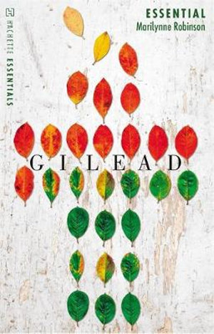 Gilead : An Oprah's Book Club Pick - Marilynne Robinson