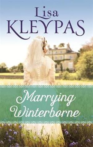 Marrying Winterborne : The Ravenels Series : Book 2 - Lisa Kleypas