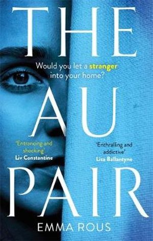 The Au Pair - Emma Rous