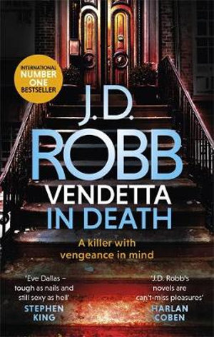 Vendetta in Death : In Death: Book 49 - J.D. Robb