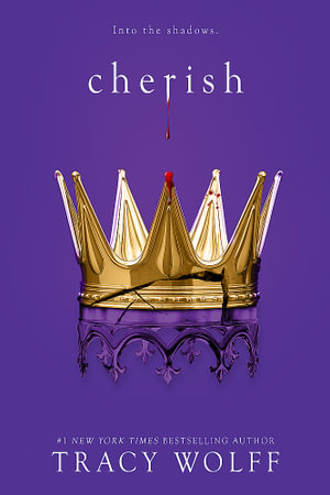 Cherish : Crave: Book 6 - Tracy Wolff