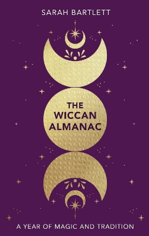 The Wiccan Almanac - Sarah Bartlett