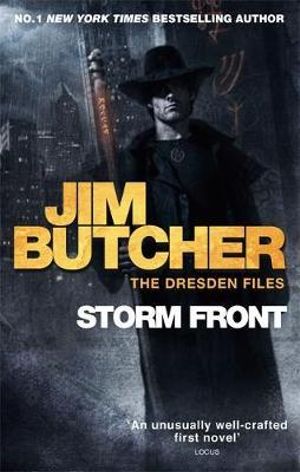 Storm Front : Dresden Files : Dresden Files : Book 1 - Jim Butcher