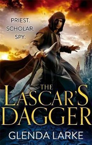 The Lascar's Dagger : Forsaken Lands Series : Book 1 - Glenda Larke