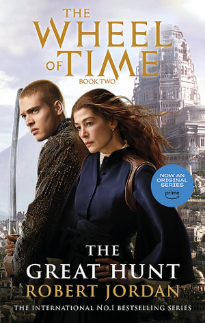 The Great Hunt :  Book 2 of the Wheel of Time (Now a major TV series)  - Robert Jordan