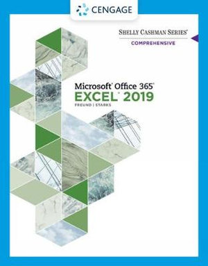 Shelly Cashman Series Microsoft Office 365 & Excel 2019 Comprehensive : Shelly Cashman - Steven Freund