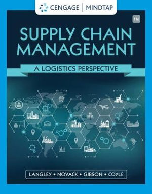 Supply Chain Management  : A Logistics Perspective, 11th Edition - C. Langley