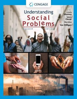 Understanding Social Problems : 11th Edition - Linda A. Mooney