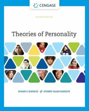 Theories of Personality : 11th edition - Duane Schultz