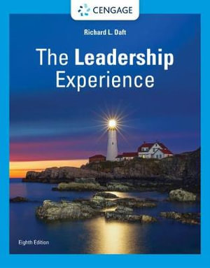 The Leadership Experience : 8th edition - Richard L. Daft