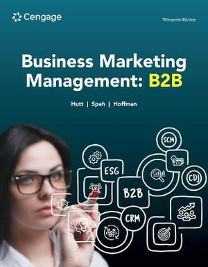 Business Marketing Management : 13th Edition - B2B - Michael Hutt