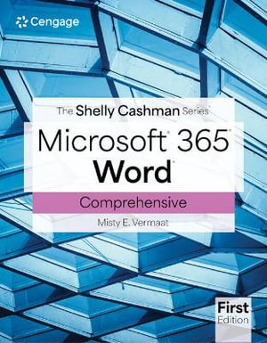 The Shelly Cashman Series® Microsoft® Office 365® & Word® Comprehensive - Misty E. Vermaat