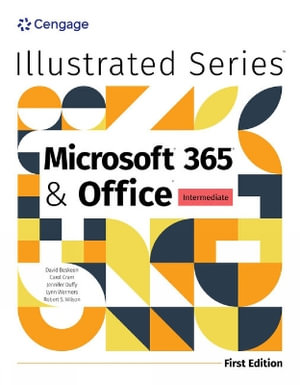 Illustrated Microsoft® 365® & Office® Intermediate, First Edition : Mindtap Course List - Lynn Wermers