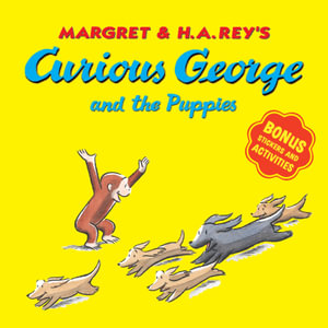 Curious George And The Puppies : With Bonus Stickers And Audi - H.A. Rey