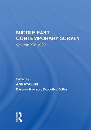 Middle East Contemporary Survey, Volume Xiv : 1990 - Ami Ayalon