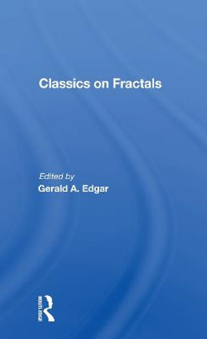 Classics on Fractals - Gerald a. Edgar