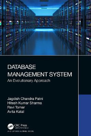 Database Management System : An Evolutionary Approach - Jagdish Chandra Patni