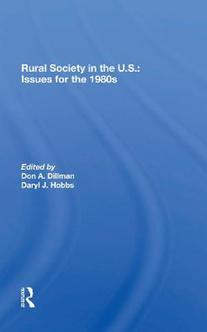 Rural Society In The U.s. : Issues For The 1980s - Don A Dillman