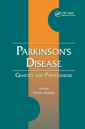 Parkinson's Disease : Genetics and Pathogenesis - Ted M. Dawson