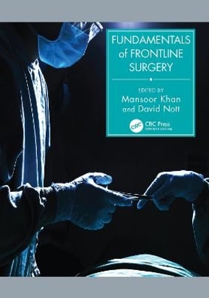 Fundamentals of Frontline Surgery - Mansoor Khan