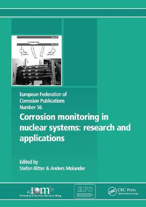 Corrosion Monitoring in Nuclear Systems EFC 56 : Research and Applications - Stefan Ritter