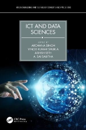 ICT and Data Sciences : Green Engineering and Technology - Archana Singh