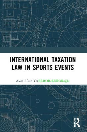 International Taxation Law in Sports Events - Alara Efsun YazÄ±cÄ±oÄ?lu