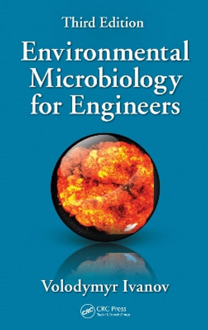 Environmental Microbiology for Engineers - Volodymyr Ivanov