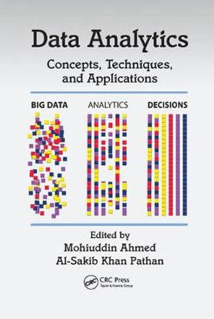 Data Analytics : Concepts, Techniques, and Applications - Mohiuddin Ahmed