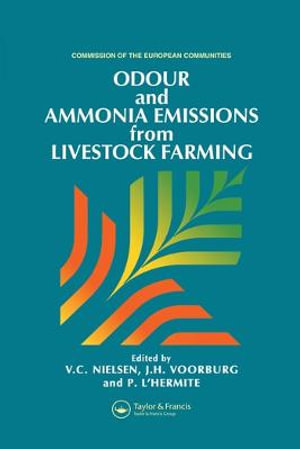 Odour and Ammonia Emissions from Livestock Farming - V.C. Nielsen