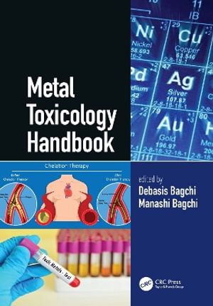 Metal Toxicology Handbook - Debasis Bagchi