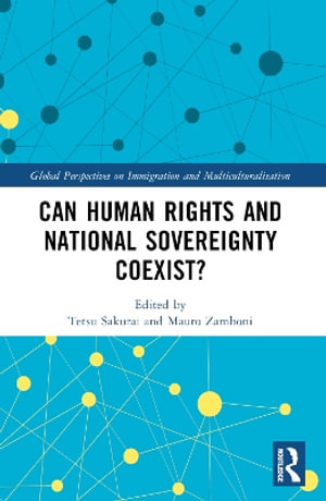 Can Human Rights and National Sovereignty Coexist? - Tetsu Sakurai