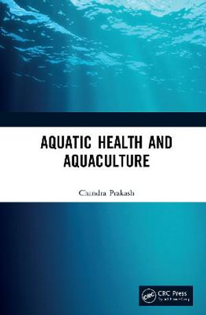 Aquatic Health and Aquaculture - Chandra Prakash