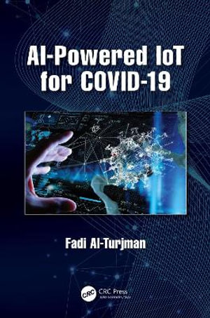 AI-Powered IoT for COVID-19 - Fadi Al-Turjman