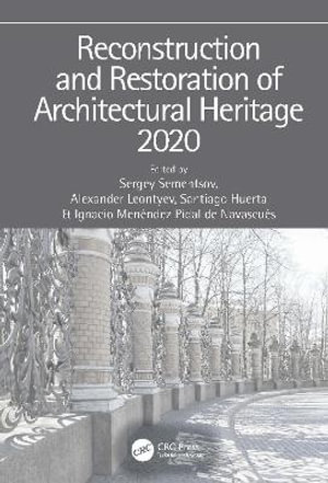 Reconstruction and Restoration of Architectural Heritage - Sergey Sementsov