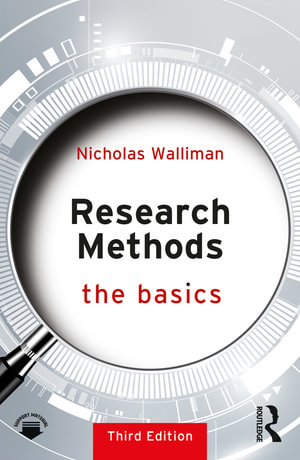 Research Methods : 3rd Edition - The Basics - Nicholas Walliman