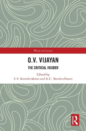 O. V. Vijayan : The Critical Insider - E. V. Ramakrishnan