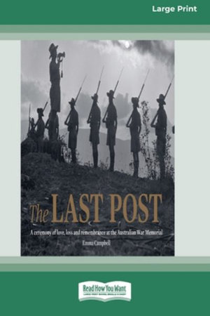 The Last Post  Australian War Memorial