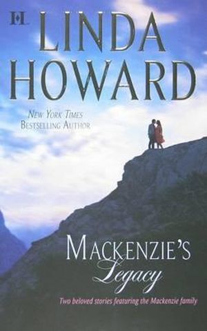 MacKenzie's Legacy - Linda Howard