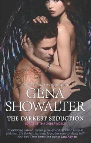 The Darkest Seduction : Lords of the Underworld Series : Book 9 - Gena Showalter