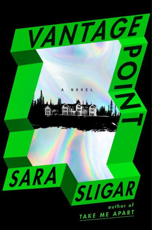 Vantage Point - Sara Sligar