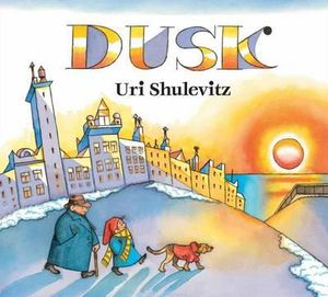 Dusk - Uri Shulevitz